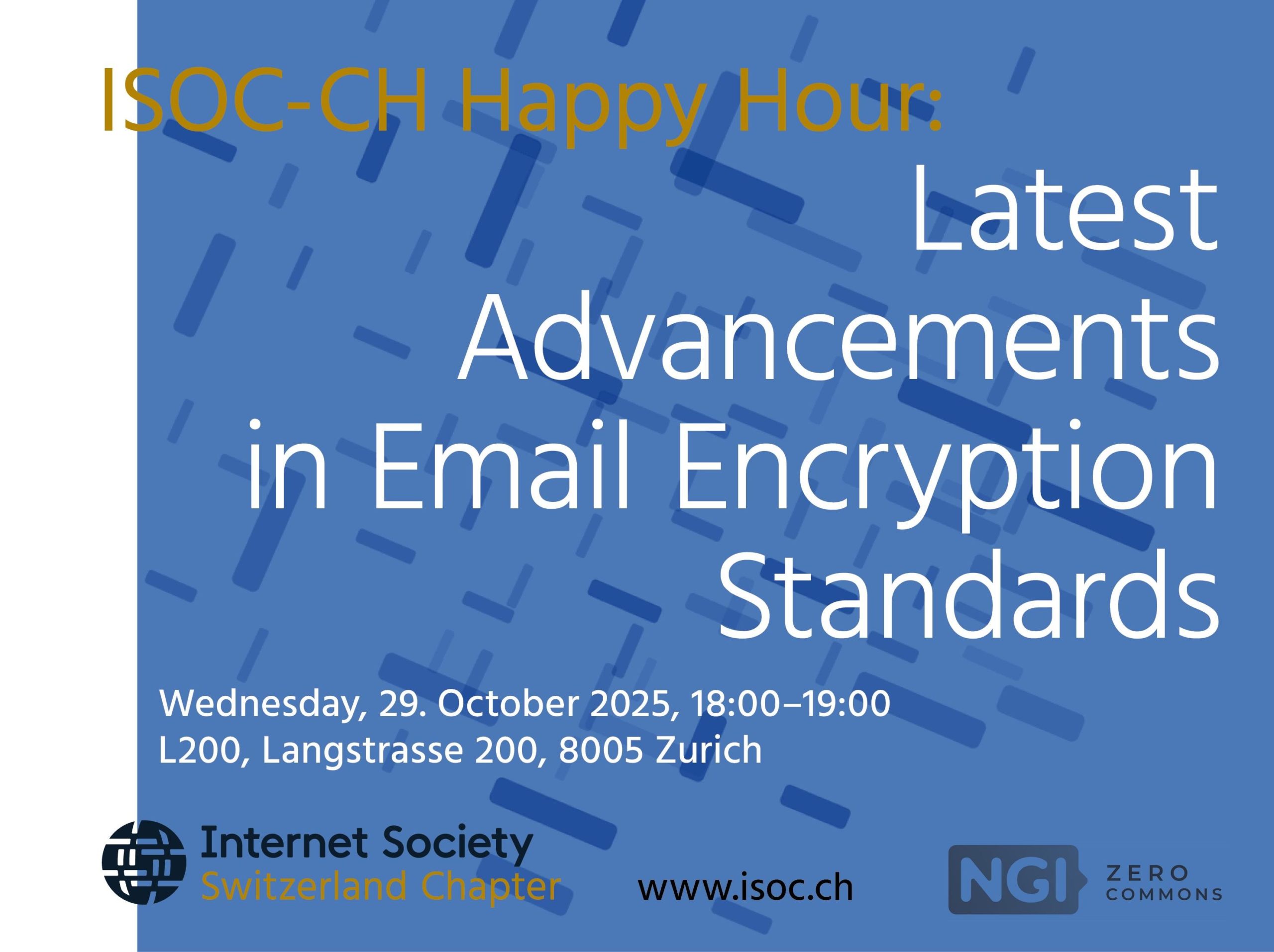 ISOC-CH Happy Hour - Latest Advancements in Email Encryption Standards